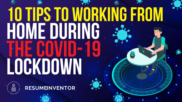 01_10-tips-to-working-from-home-during-the-COVID-19-lockdown